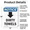 Signmission Dirty Towels (Down Arrow), 12 in W x Rectangle, Plastic OS-2PACK-NS-P-1218-V-11039 - alternate 6